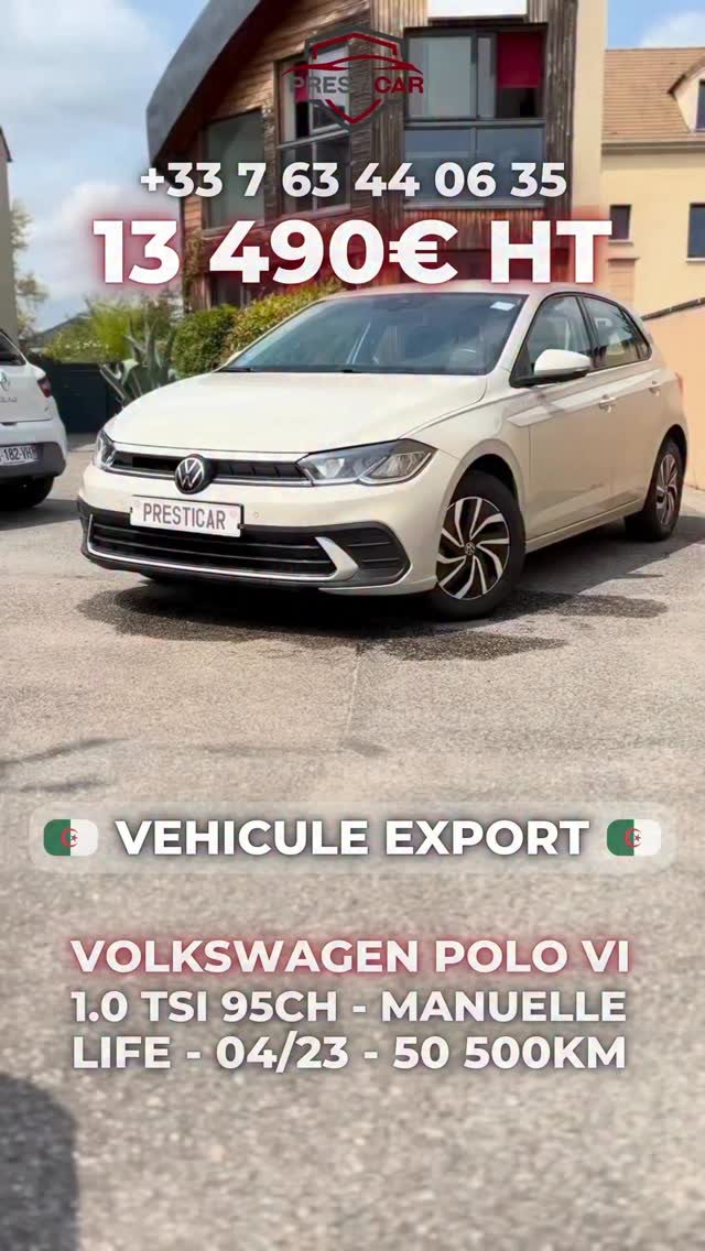 🚗 SPÉCIAL EXPORT 🌍
🔥 Volkswagen Polo VI
💰 13 490€ HT
✅ 1.0 TSI 95 CH
✅ Finition Life – Boîte manuelle
✅ 50 500 km | 04/2023
✅ Véhicule –3 ans
📲 Contact WhatsApp uniquement
👉 WhatsApp : +33 7 63 44 06 35
#Presticar #export #dz #algeria #polo
