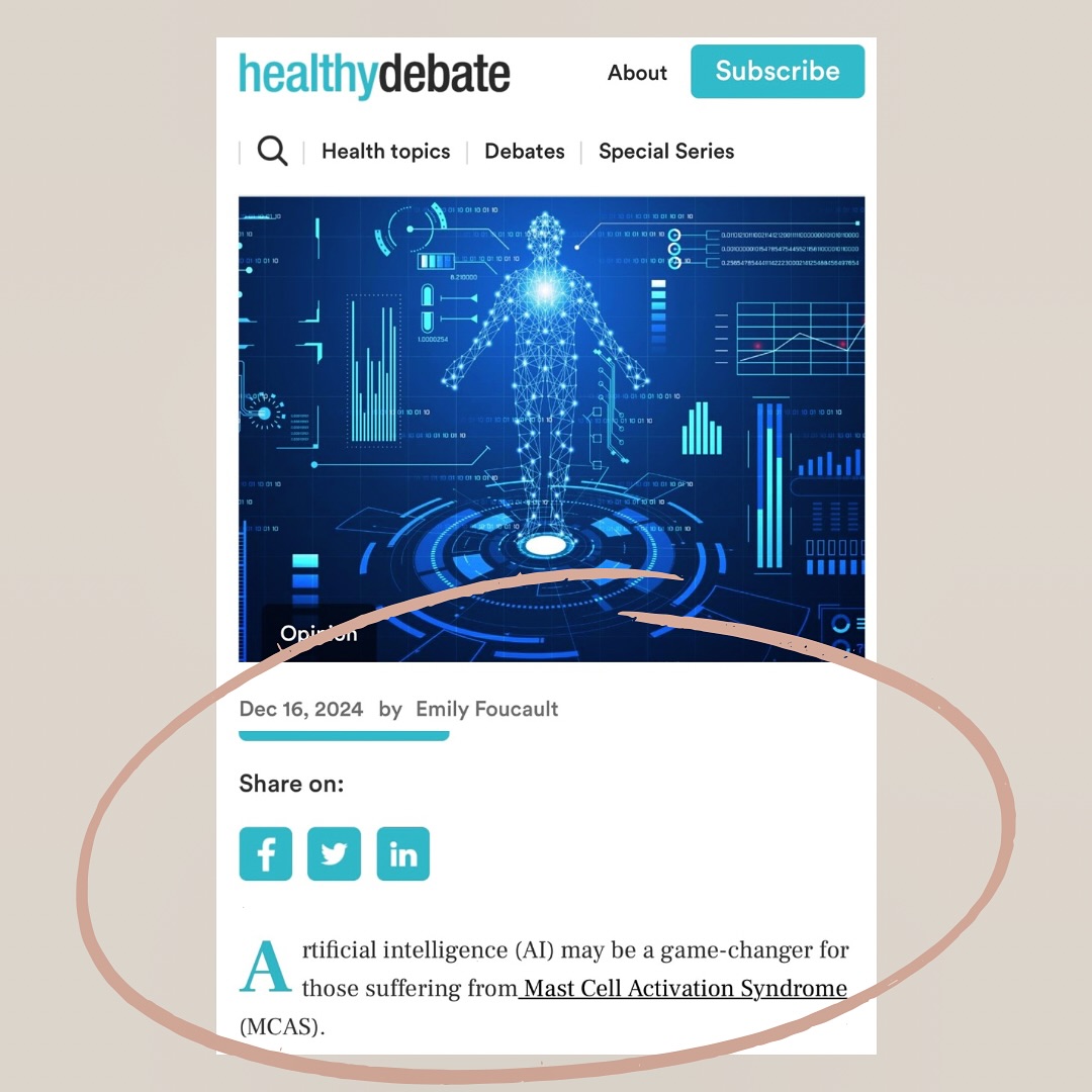 Navigating life with Mast Cell Activation Syndrome (#MCAS) can feel overwhelming, but technology offers hope.
In my latest article in @healthy_debate, I explore how artificial intelligence (#AI) could transform diagnosis and treatment, offering new possibilities for MCAS patients globally.
✨ Highlight: ‘AI has the potential to overcome these diagnostic hurdles – offering a more refined approach to identifying patterns and distinguishing true cases from misdiagnoses.’
Let’s raise awareness and advocate for innovation in healthcare. 💜
Read the full article, link in my bio or here: https://healthydebate.ca/2024/12/topic/ai-mcas/
#MCAS #RareDiseaseAwareness #AIInHealthcare #PatientAdvocacy #mastcell #mastcellactivationsyndrome #mastcelldisease #immunology #funding #fundingopportunity #innovation @gatesfoundation