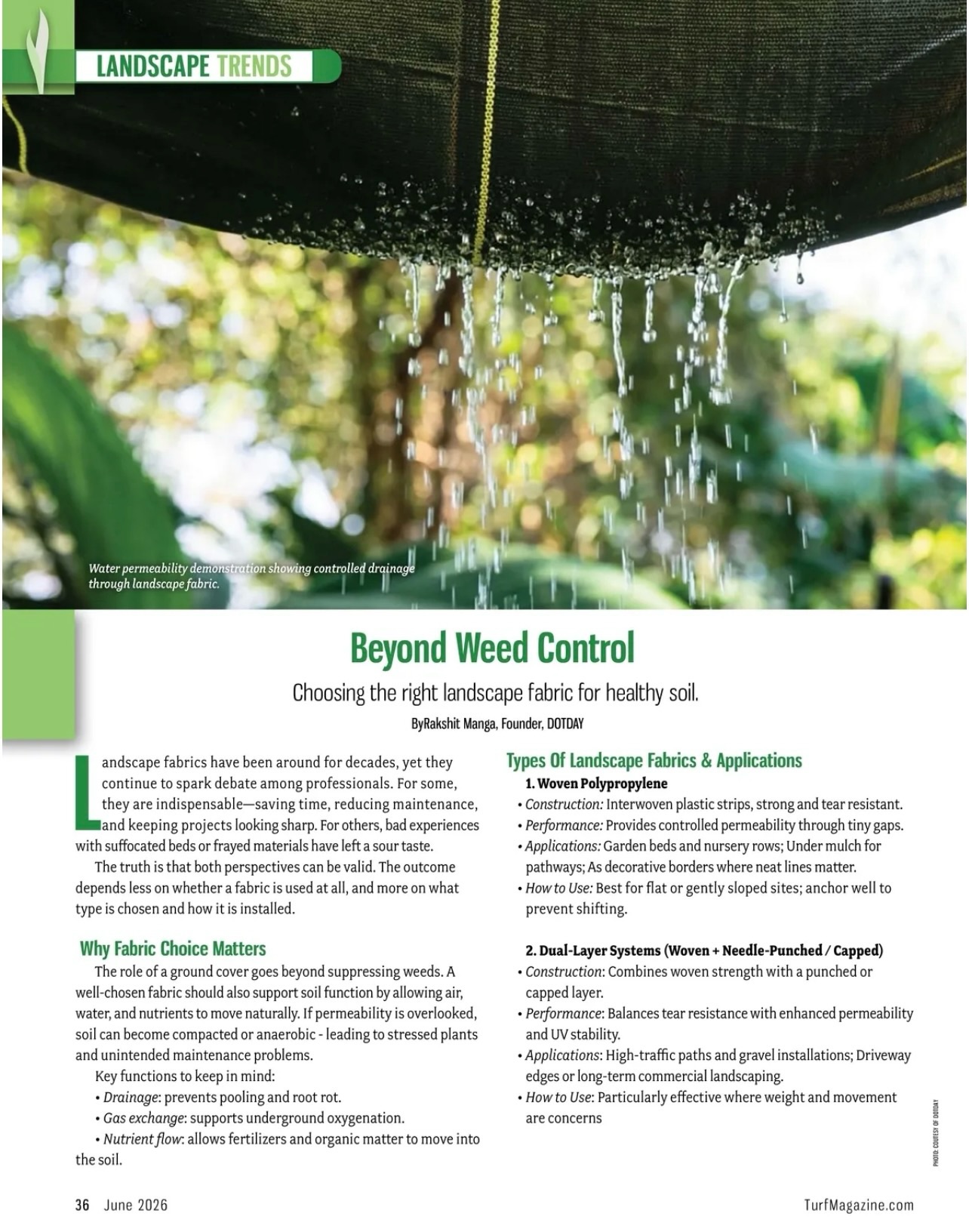 Honored to contribute to the June issue of Turf Magazine.
Landscape fabric is often viewed simply as a weed barrier, but the right material can do much more. Permeability, drainage, soil health, tensile strength, UV stability, and proper installation all play a role in long-term landscape performance.
In this article, I share practical insights on selecting the right fabric for different applications, common installation mistakes to avoid, and best practices that help support healthy soils while maintaining effective weed control.
Thank you to the Turf Magazine team for the opportunity to contribute.
What landscape fabric challenges have you encountered in the field?
#Landscaping #landscapefabric #GroundCover #WeedBarrier #geotextilenonwoven